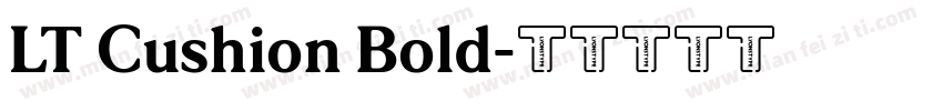 LT Cushion Bold字体转换